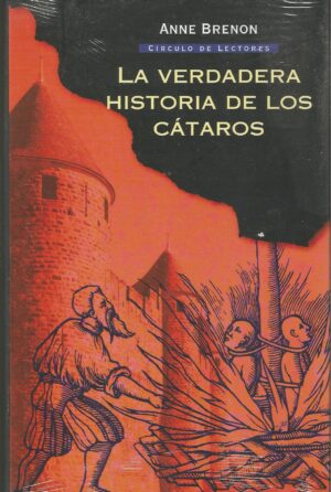 La verdadera historia de los cataros