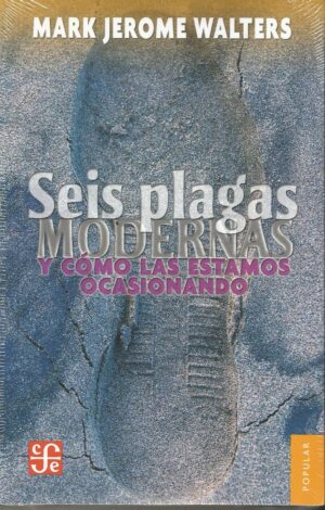 Seis plagas modernas