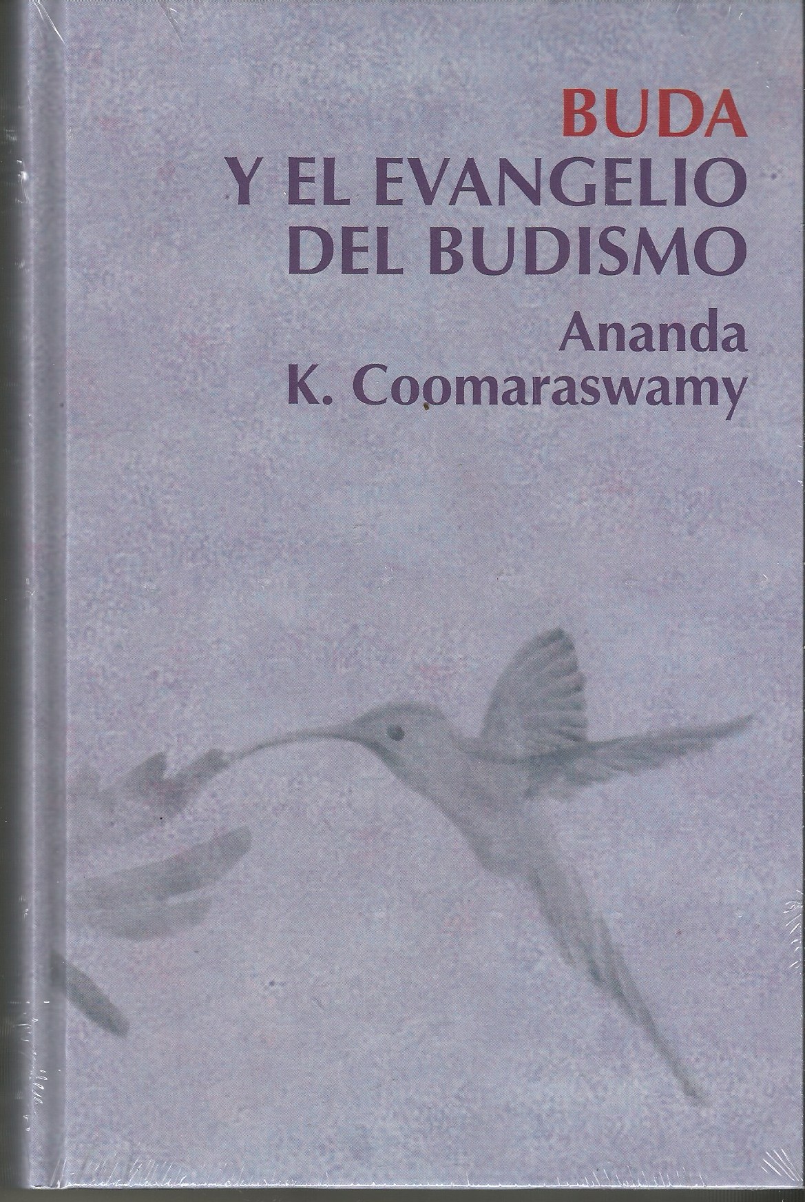 Buda y el evangelio del budismo
