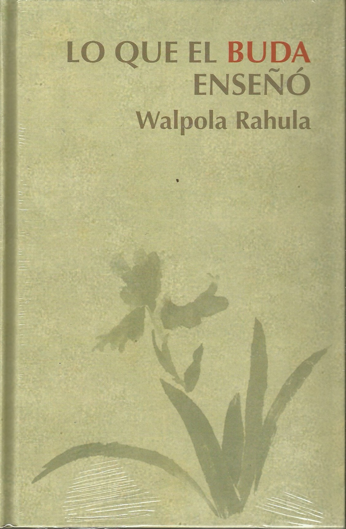 Lo que el buda enseño